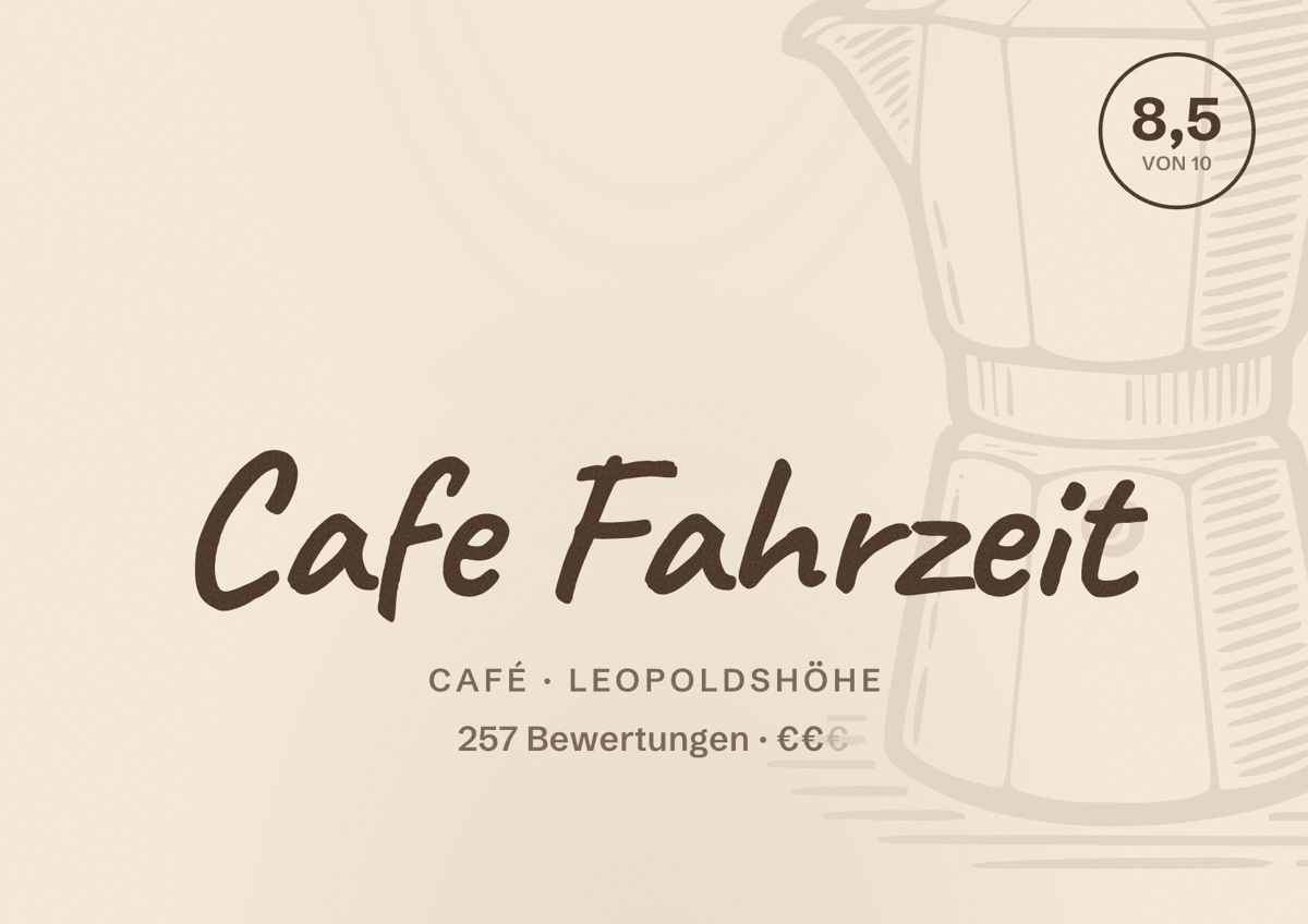 Illustriertes Poster von Cafe Fahrzeit, Café in Leopoldshöhe: Bewertung 8,5 von 10 aus 257 Bewertungen, Preisniveau €€