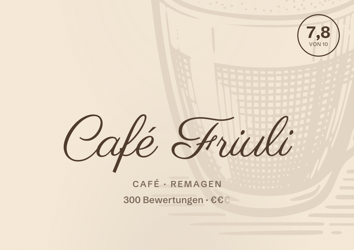 Illustriertes Poster von Café Friuli, Café in Remagen: Bewertung 7,8 von 10 aus 300 Bewertungen, Preisniveau €€