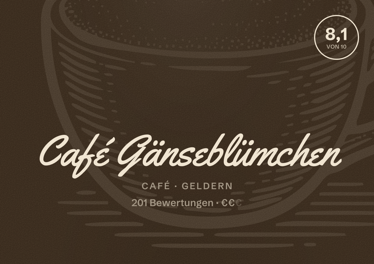 Illustriertes Poster von Café Gänseblümchen, Café in Geldern: Bewertung 8,1 von 10 aus 201 Bewertungen, Preisniveau €€