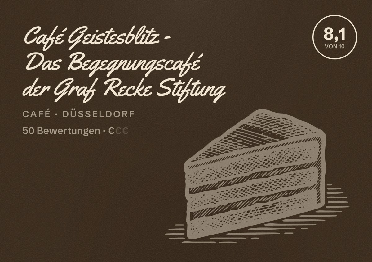 Illustriertes Poster von Café Geistesblitz - Das Begegnungscafé der Graf Recke Stiftung, Café in Düsseldorf: Bewertung 8,1 von 10 aus 50 Bewertungen, Preisniveau €