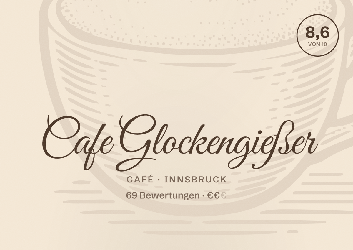 Illustriertes Poster von Cafe Glockengießer, Café in Innsbruck: Bewertung 8,6 von 10 aus 69 Bewertungen, Preisniveau €€