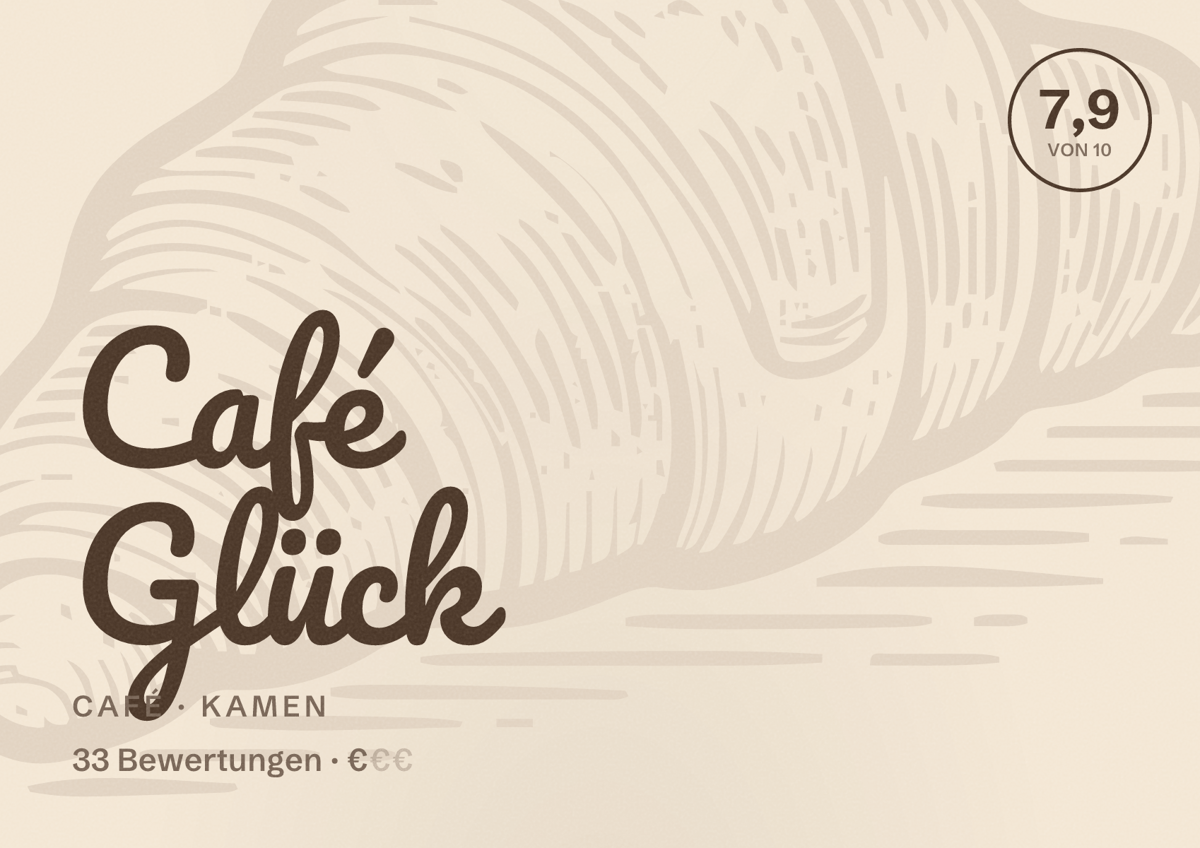 Illustriertes Poster von Café Glück, Café in Kamen: Bewertung 7,9 von 10 aus 33 Bewertungen, Preisniveau €