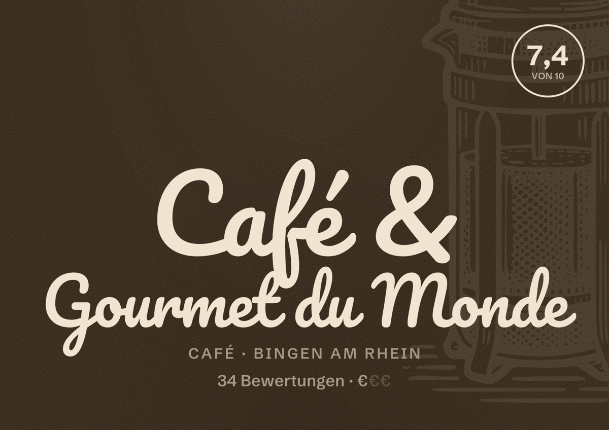Illustriertes Poster von Café & Gourmet du Monde, Café in Bingen am Rhein: Bewertung 7,4 von 10 aus 34 Bewertungen, Preisniveau €