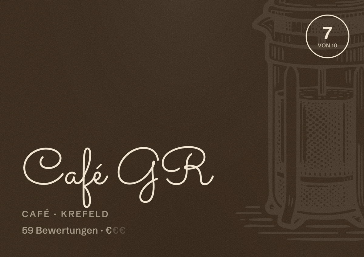 Illustriertes Poster von Café GR, Café in Krefeld: Bewertung 7 von 10 aus 59 Bewertungen, Preisniveau €