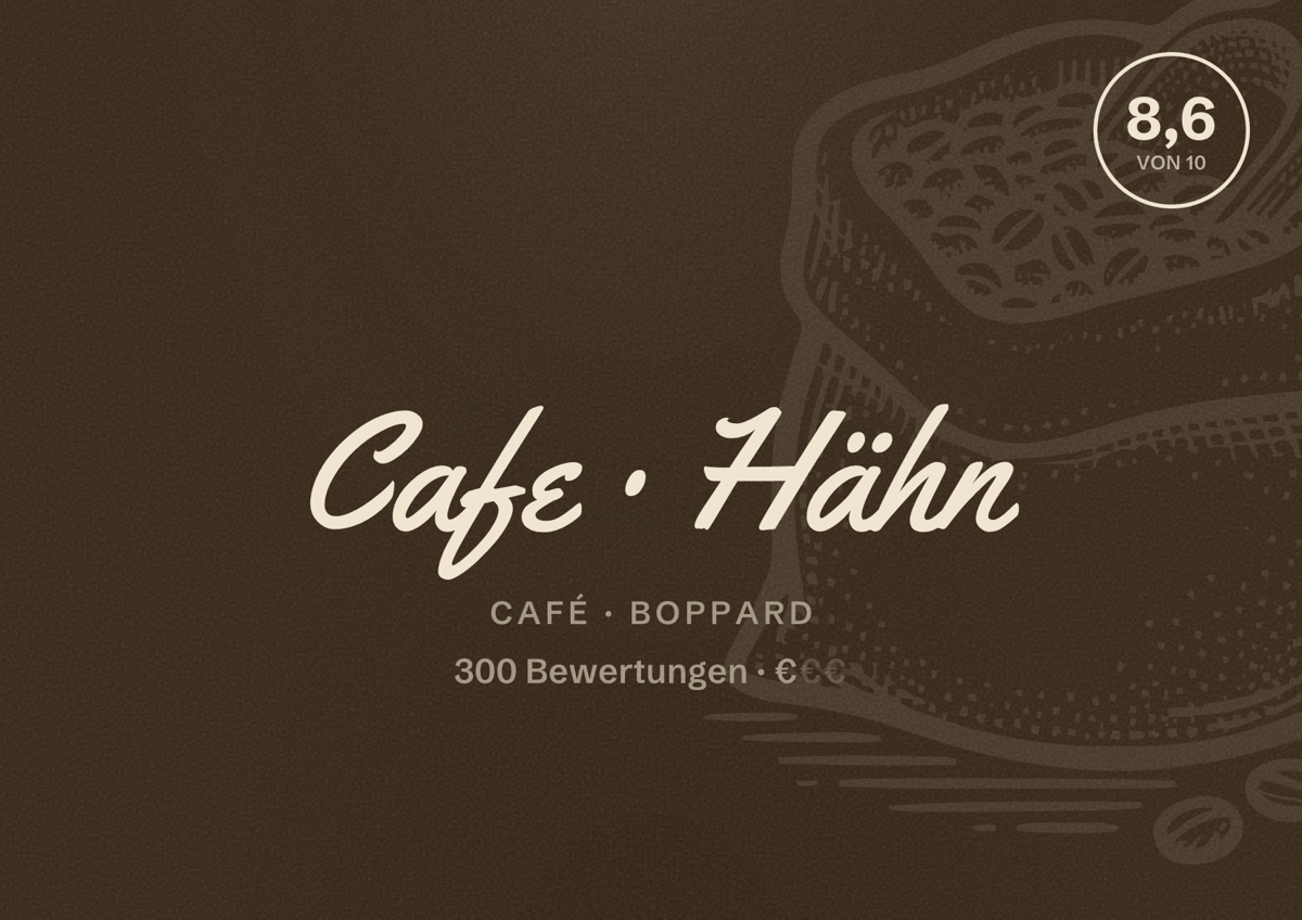 Illustriertes Poster von Cafe Hähn, Café in Boppard: Bewertung 8,6 von 10 aus 300 Bewertungen, Preisniveau €