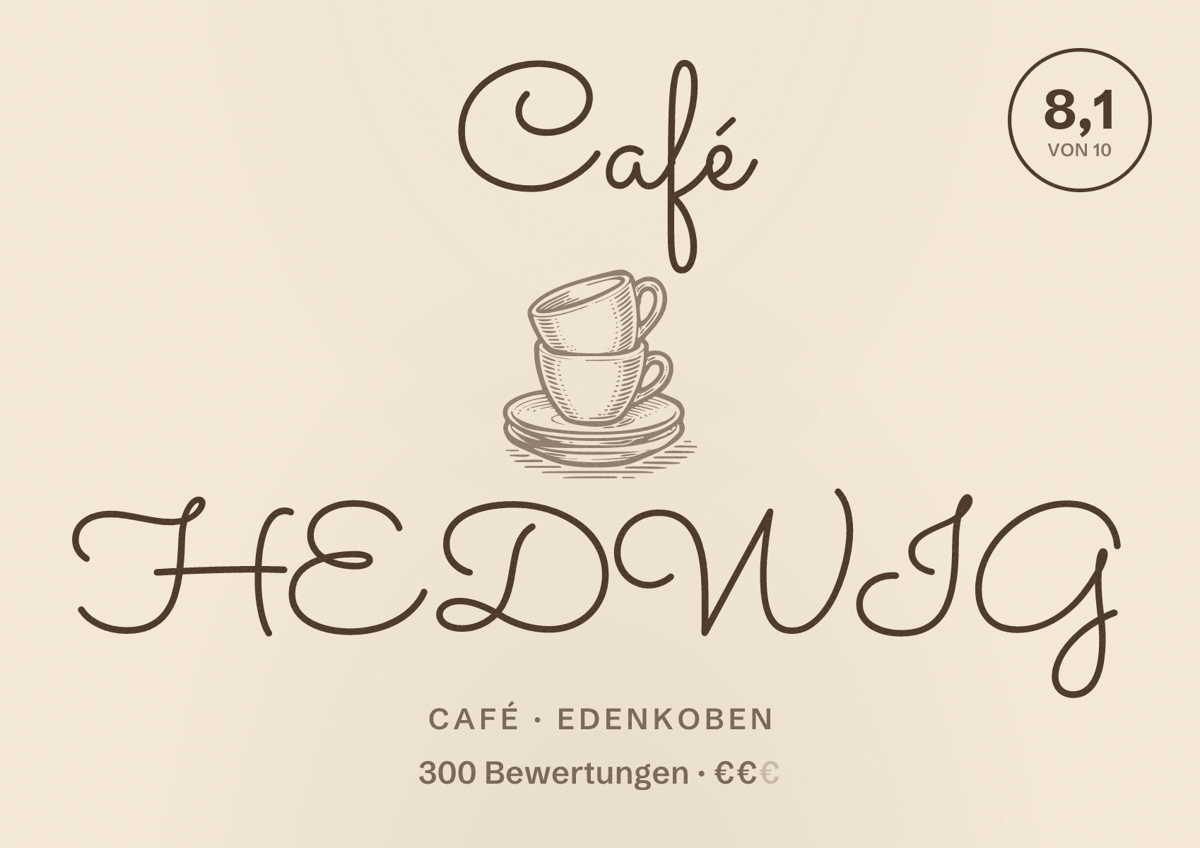 Illustriertes Poster von Café HEDWIG, Café in Edenkoben: Bewertung 8,1 von 10 aus 300 Bewertungen, Preisniveau €€