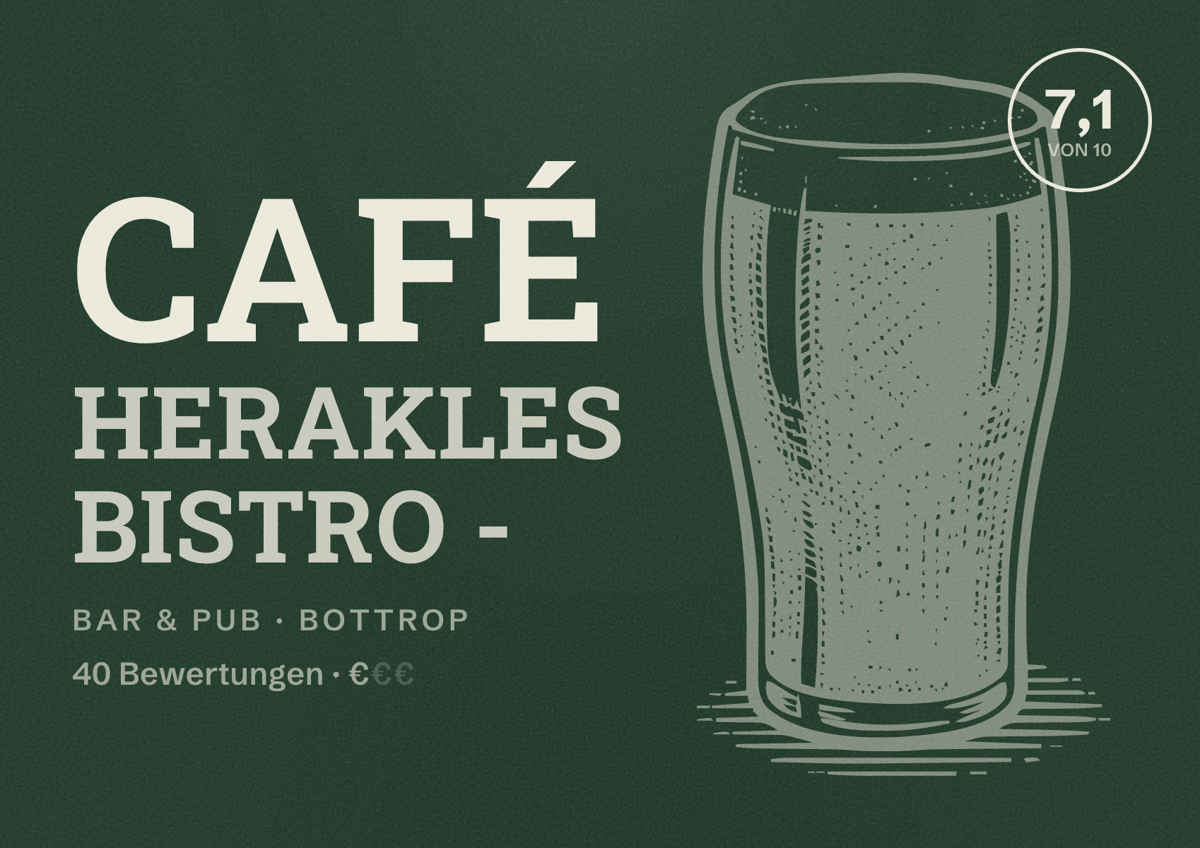 Illustriertes Poster von café Herakles bistro -, Bar & Pub in Bottrop: Bewertung 7,1 von 10 aus 40 Bewertungen, Preisniveau €