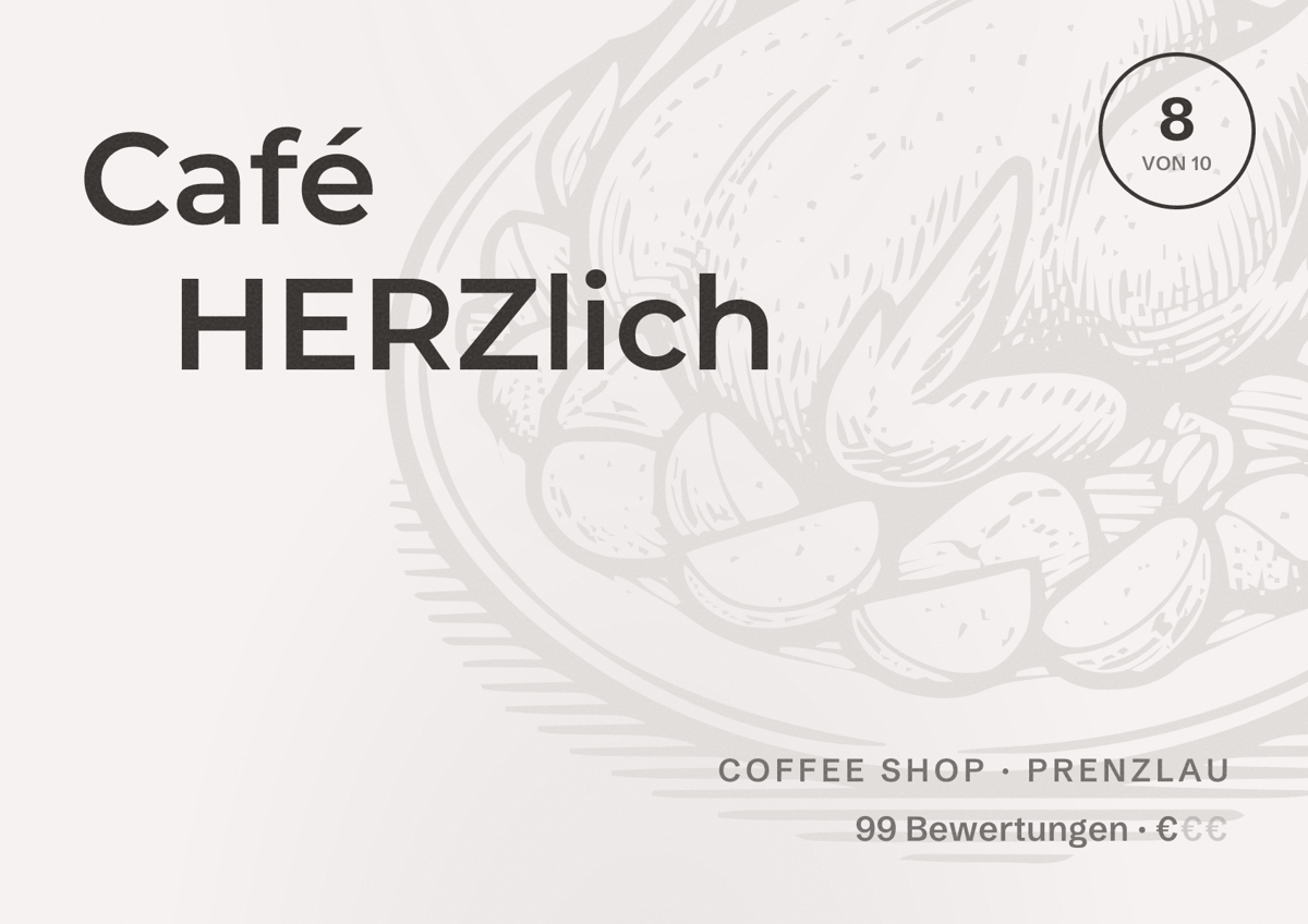 Illustriertes Poster von Café HERZlich, Coffee Shop in Prenzlau: Bewertung 8 von 10 aus 99 Bewertungen, Preisniveau €