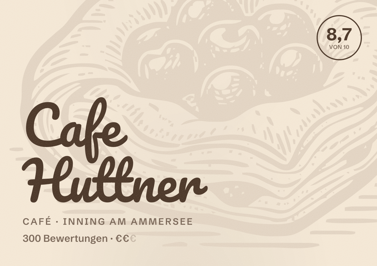 Illustriertes Poster von Cafe Huttner, Café in Inning am Ammersee: Bewertung 8,7 von 10 aus 300 Bewertungen, Preisniveau €€