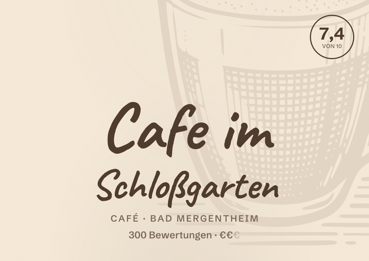 Illustriertes Poster von Cafe im Schloßgarten, Café in Bad Mergentheim: Bewertung 7,4 von 10 aus 300 Bewertungen, Preisniveau €€