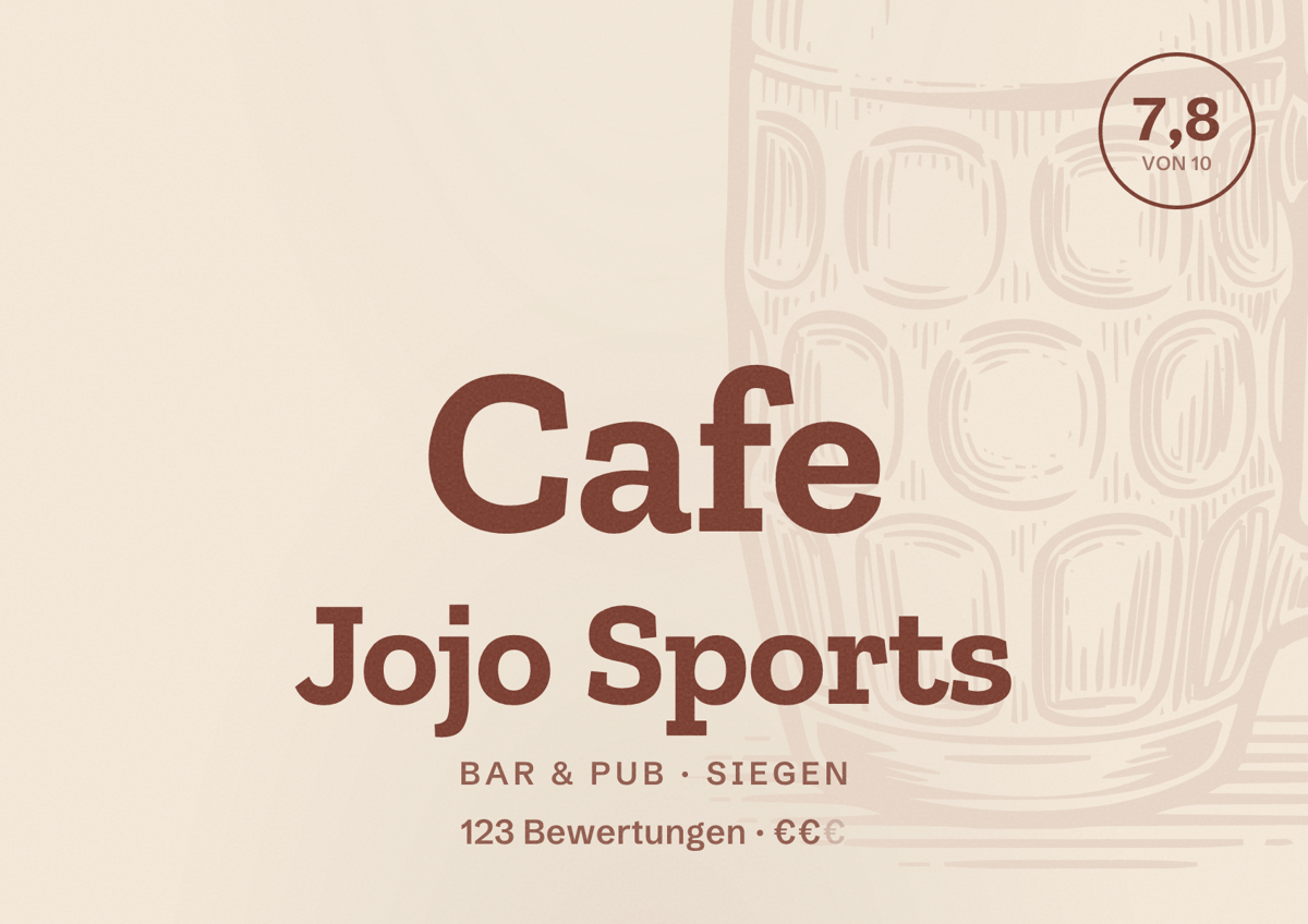 Illustriertes Poster von Cafe Jojo Sports, Bar & Pub in Siegen: Bewertung 7,8 von 10 aus 123 Bewertungen, Preisniveau €€