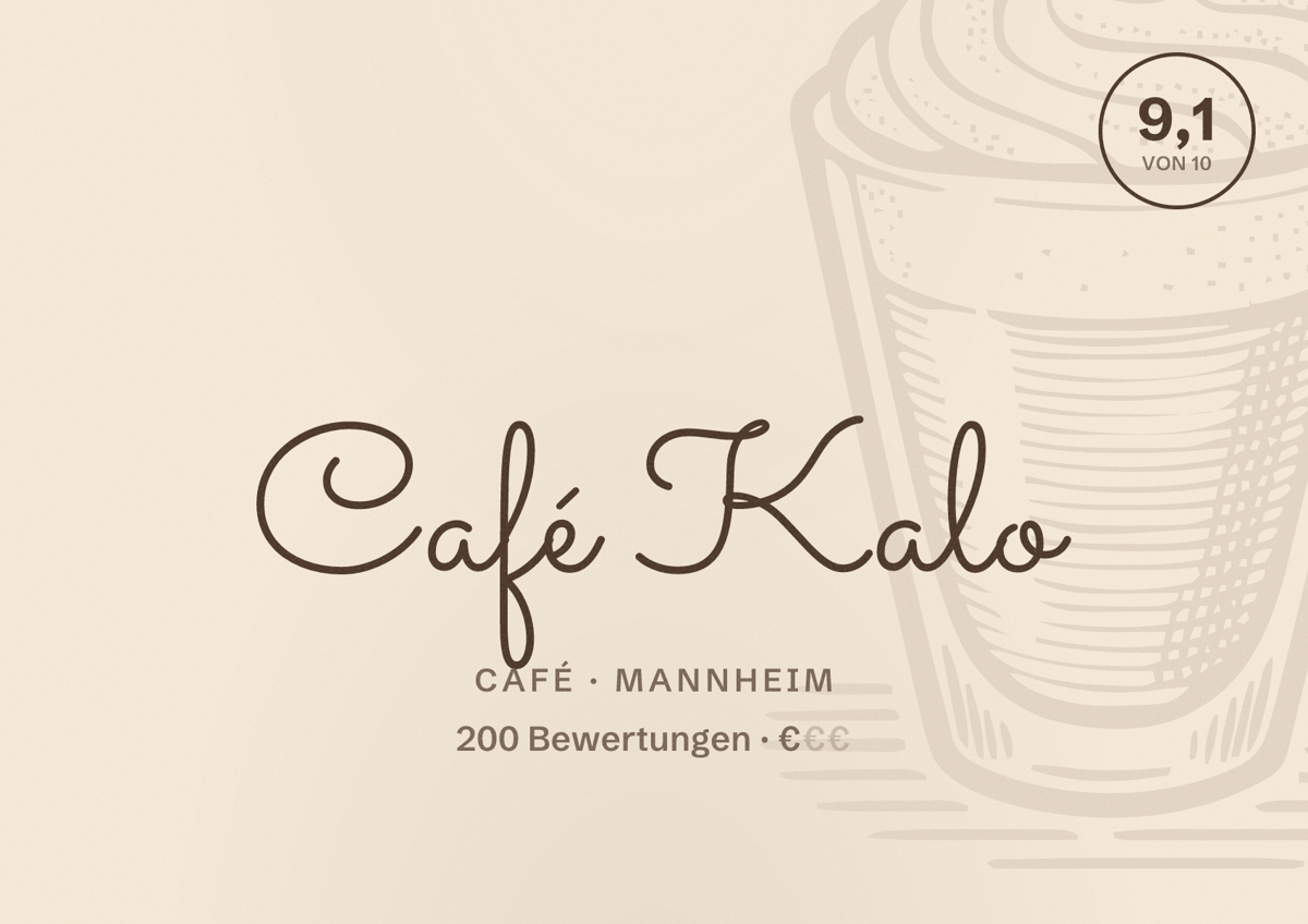 Illustriertes Poster von Café Kalo, Café in Mannheim: Bewertung 9,1 von 10 aus 200 Bewertungen, Preisniveau €