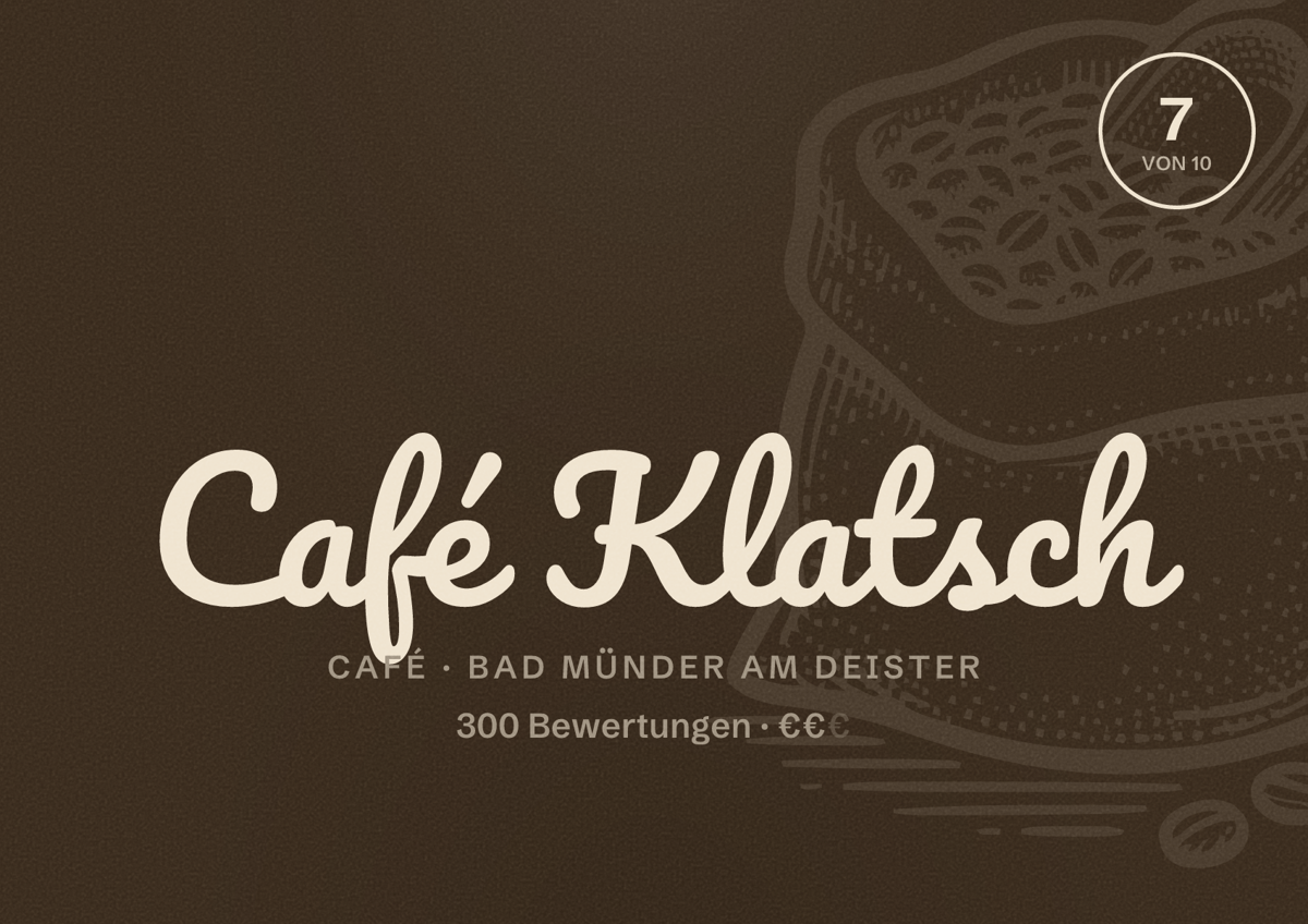 Illustriertes Poster von Café Klatsch, Café in Bad Münder am Deister: Bewertung 7 von 10 aus 300 Bewertungen, Preisniveau €€