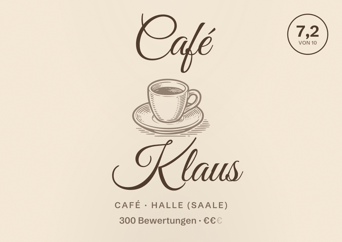 Illustriertes Poster von Café Klaus, Café in Halle (Saale): Bewertung 7,2 von 10 aus 300 Bewertungen, Preisniveau €€