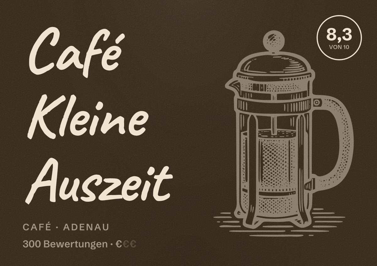 Illustriertes Poster von Café Kleine Auszeit, Café in Adenau: Bewertung 8,3 von 10 aus 300 Bewertungen, Preisniveau €