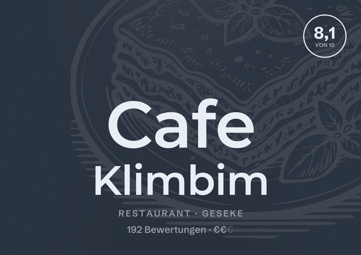 Illustriertes Poster von Cafe Klimbim, Restaurant in Geseke: Bewertung 8,1 von 10 aus 192 Bewertungen, Preisniveau €€