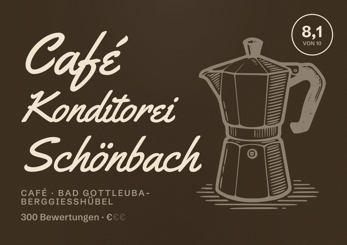 Illustriertes Poster von Café Konditorei Schönbach, Café in Bad Gottleuba-Berggießhübel: Bewertung 8,1 von 10 aus 300 Bewertungen, Preisniveau €
