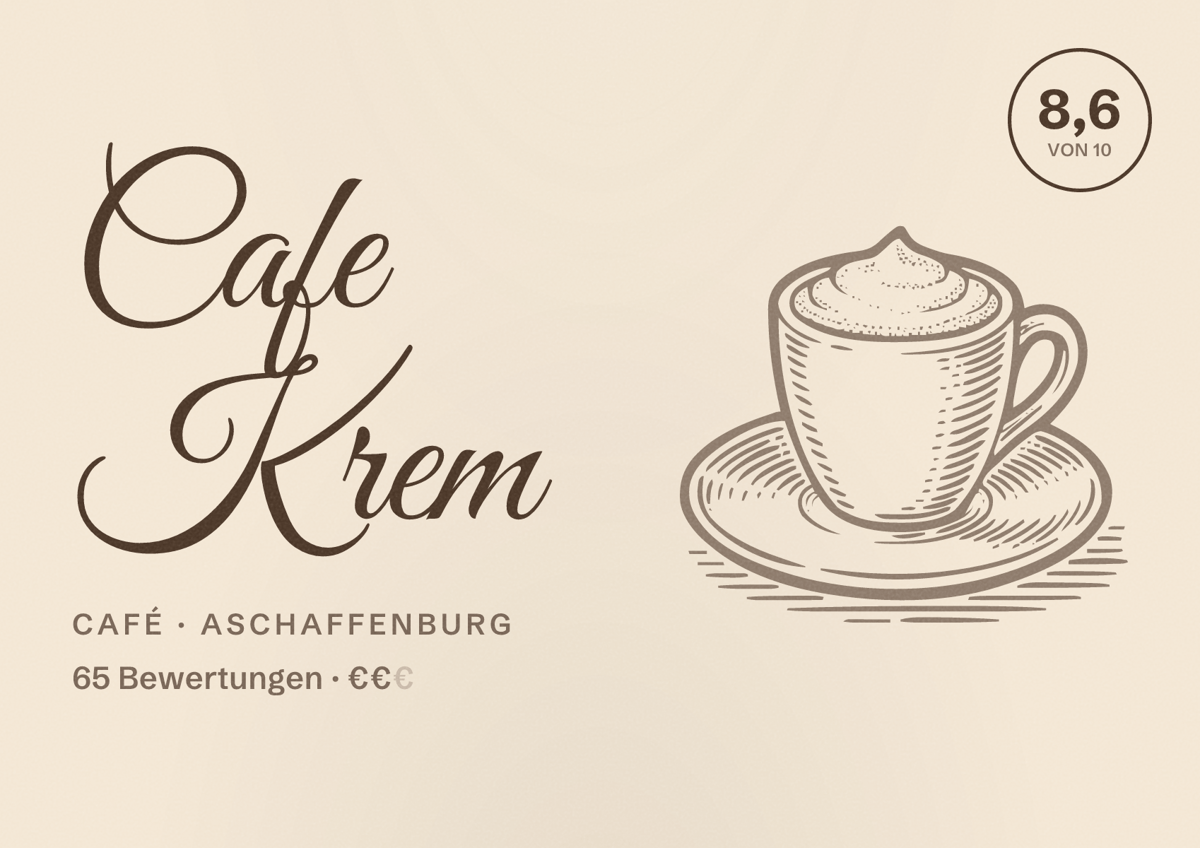 Illustriertes Poster von Cafe Krem, Café in Aschaffenburg: Bewertung 8,6 von 10 aus 65 Bewertungen, Preisniveau €€