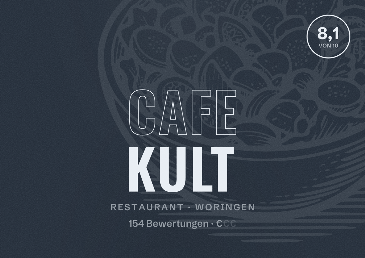 Illustriertes Poster von Cafe Kult, Restaurant in Woringen: Bewertung 8,1 von 10 aus 154 Bewertungen, Preisniveau €