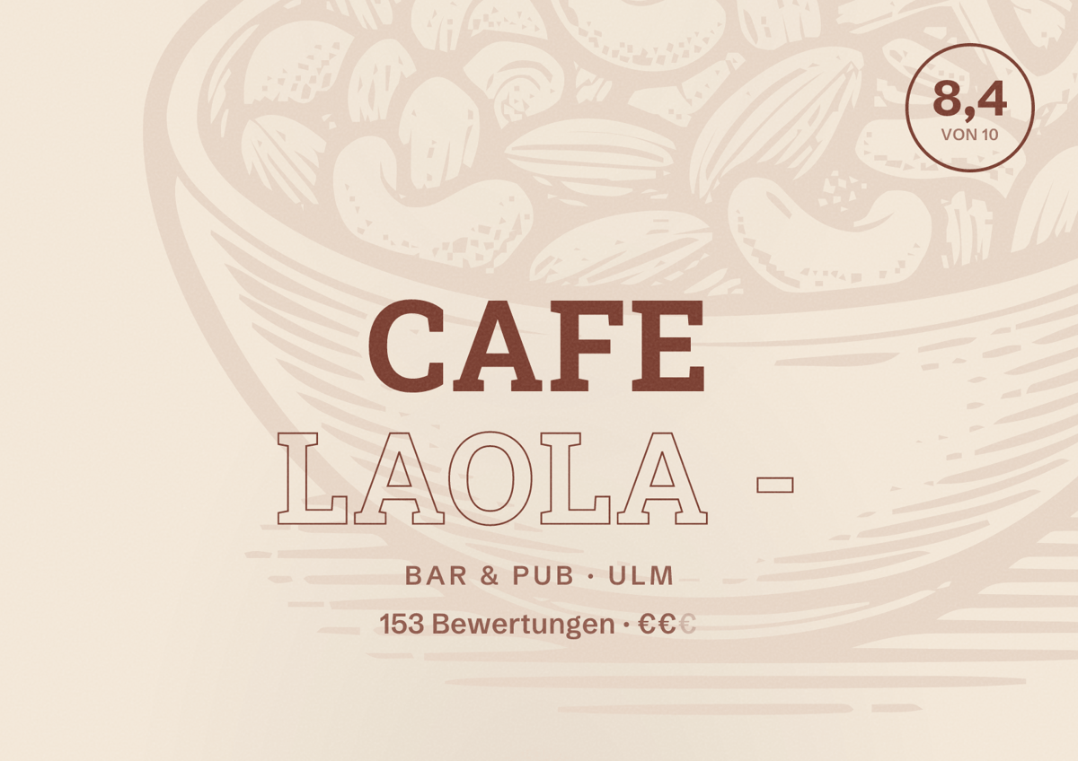 Illustriertes Poster von Cafe Laola -, Bar & Pub in Ulm: Bewertung 8,4 von 10 aus 153 Bewertungen, Preisniveau €€
