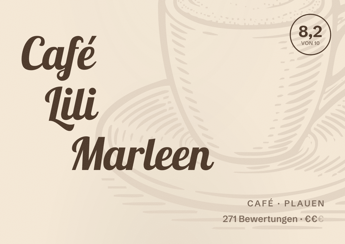 Illustriertes Poster von Café Lili Marleen, Café in Plauen: Bewertung 8,2 von 10 aus 271 Bewertungen, Preisniveau €€
