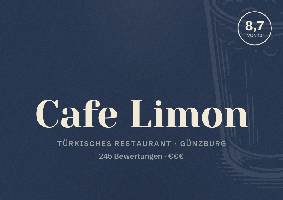 Illustriertes Poster von Cafe Limon, Türkisches Restaurant in Günzburg: Bewertung 8,7 von 10 aus 245 Bewertungen, Preisniveau €€€