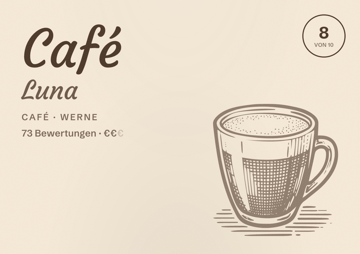 Illustriertes Poster von Café Luna, Café in Werne: Bewertung 8 von 10 aus 73 Bewertungen, Preisniveau €€