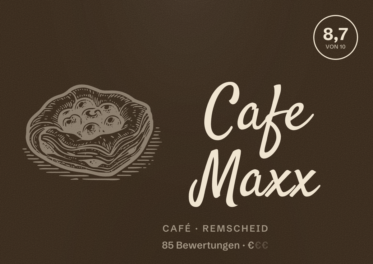 Illustriertes Poster von Cafe Maxx, Café in Remscheid: Bewertung 8,7 von 10 aus 85 Bewertungen, Preisniveau €