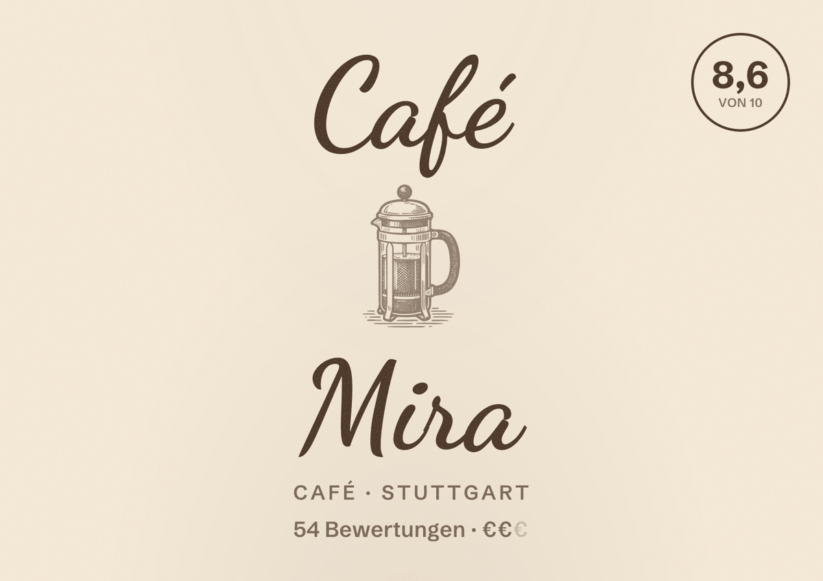 Illustriertes Poster von Café Mira, Café in Stuttgart: Bewertung 8,6 von 10 aus 54 Bewertungen, Preisniveau €€