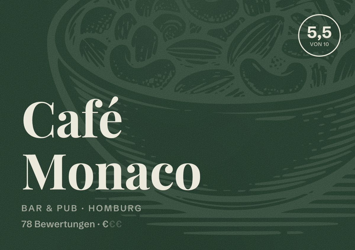 Illustriertes Poster von Café Monaco, Bar & Pub in Homburg: Bewertung 5,5 von 10 aus 78 Bewertungen, Preisniveau €