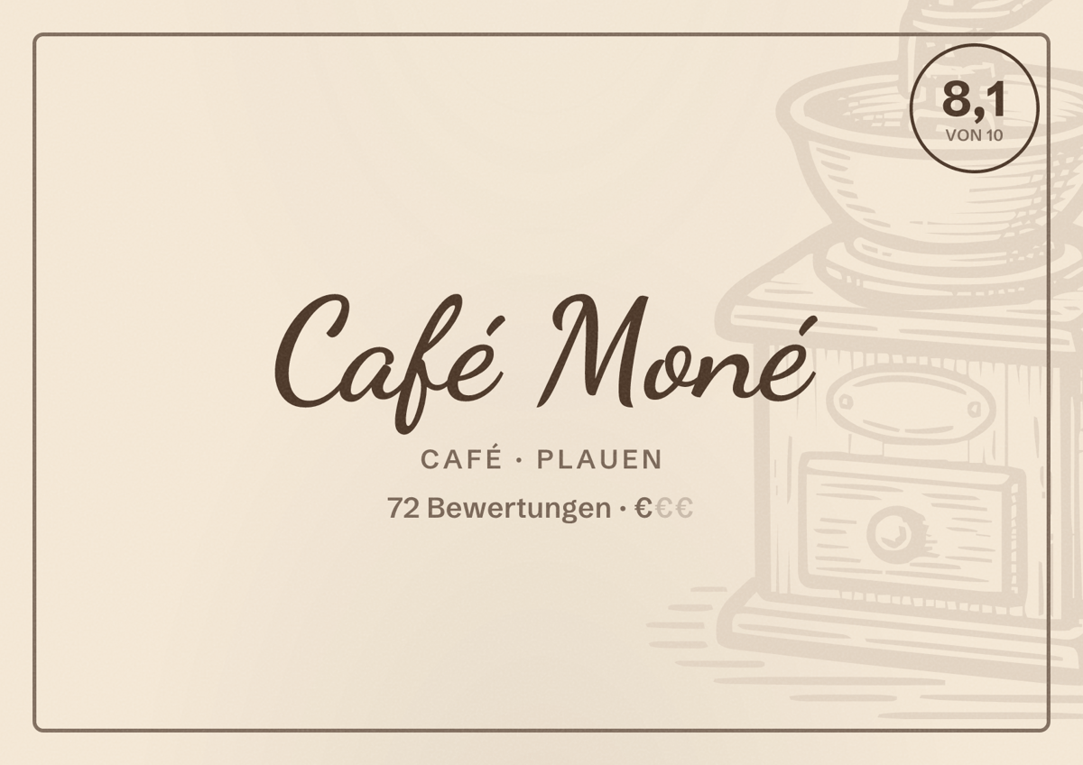Illustriertes Poster von Café Moné, Café in Plauen: Bewertung 8,1 von 10 aus 72 Bewertungen, Preisniveau €