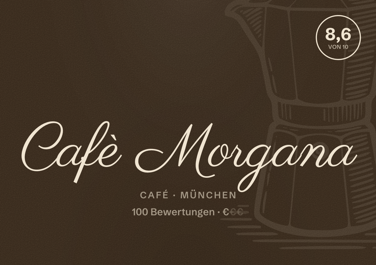 Illustriertes Poster von Cafè Morgana, Café in München: Bewertung 8,6 von 10 aus 100 Bewertungen, Preisniveau €