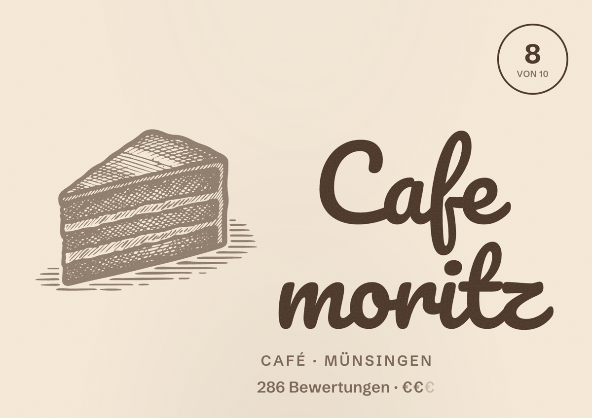 Illustriertes Poster von Cafe moritz, Café in Münsingen: Bewertung 8 von 10 aus 286 Bewertungen, Preisniveau €€