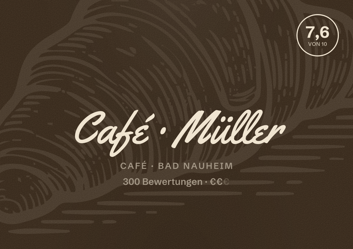 Illustriertes Poster von Café Müller, Café in Bad Nauheim: Bewertung 7,6 von 10 aus 300 Bewertungen, Preisniveau €€