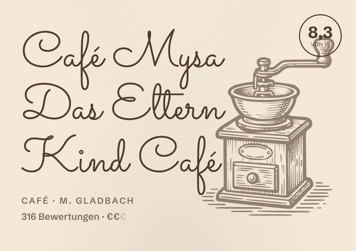 Illustriertes Poster von Café Mysa Das Eltern Kind Café, Café in M. Gladbach: Bewertung 8,3 von 10 aus 316 Bewertungen, Preisniveau €€