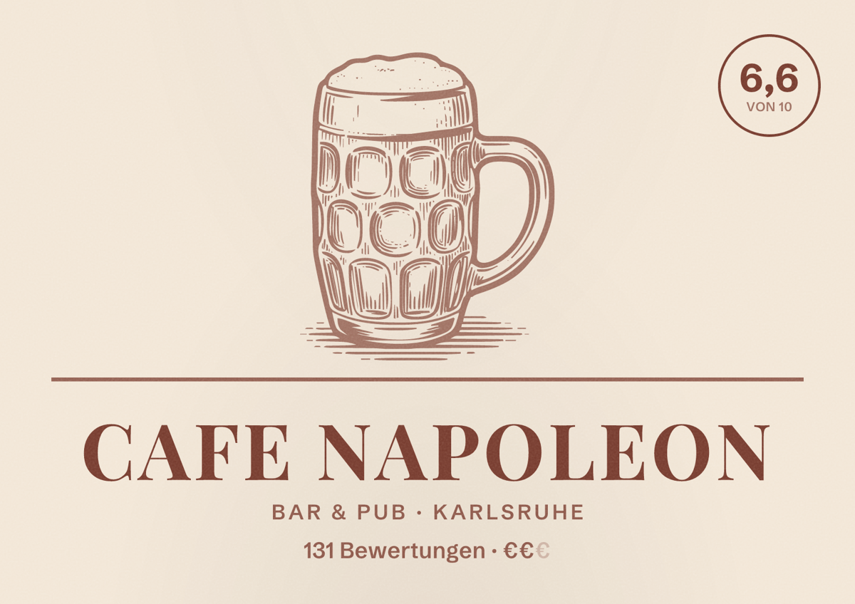 Illustriertes Poster von Cafe Napoleon, Bar & Pub in Karlsruhe: Bewertung 6,6 von 10 aus 131 Bewertungen, Preisniveau €€