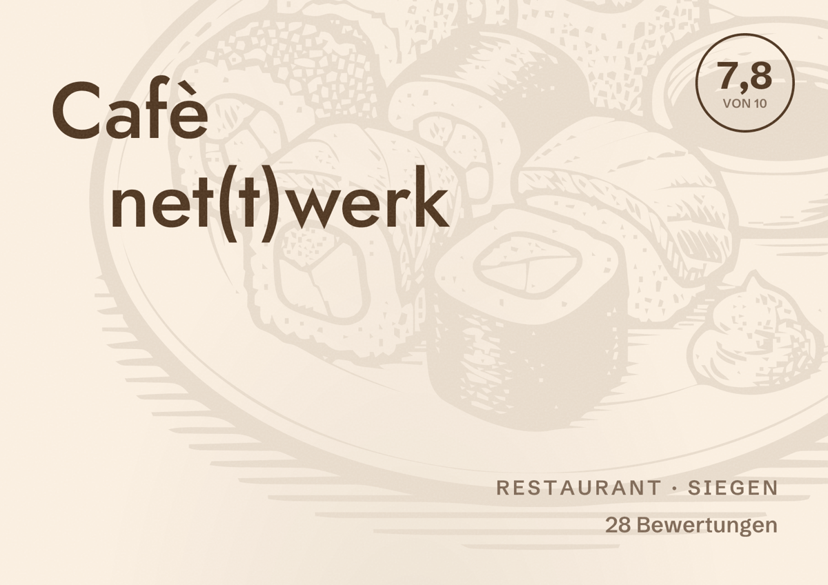 Illustriertes Poster von Cafè net(t)werk, Restaurant in Siegen: Bewertung 7,8 von 10 aus 28 Bewertungen