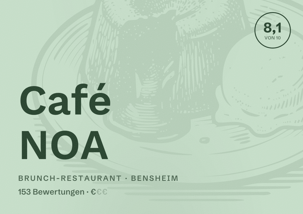 Illustriertes Poster von Café NOA, Brunch-Restaurant in Bensheim: Bewertung 8,1 von 10 aus 153 Bewertungen, Preisniveau €