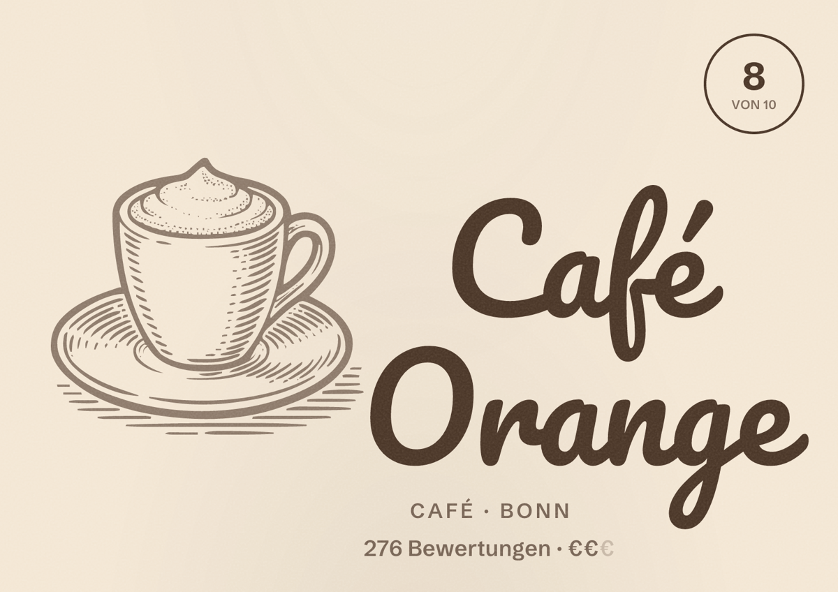 Illustriertes Poster von Café Orange, Café in Bonn: Bewertung 8 von 10 aus 276 Bewertungen, Preisniveau €€