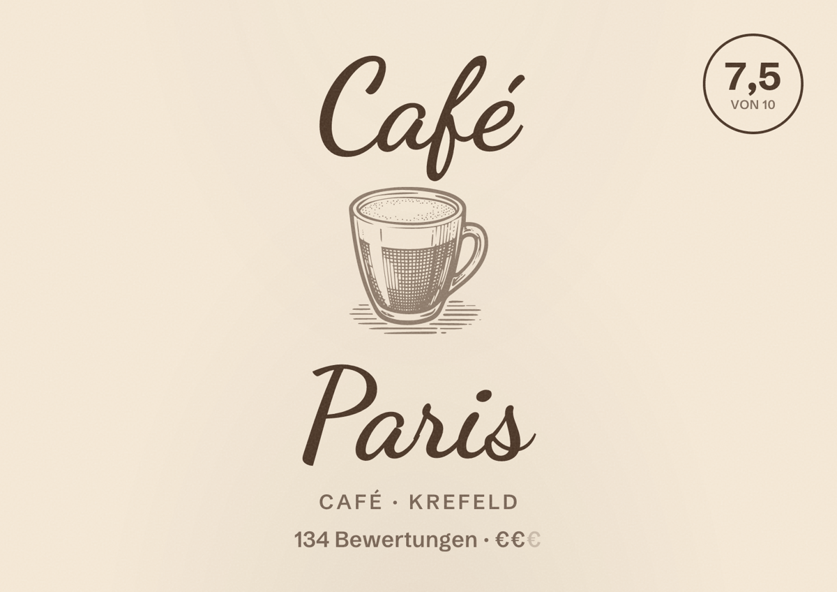 Illustriertes Poster von Café Paris, Café in Krefeld: Bewertung 7,5 von 10 aus 134 Bewertungen, Preisniveau €€