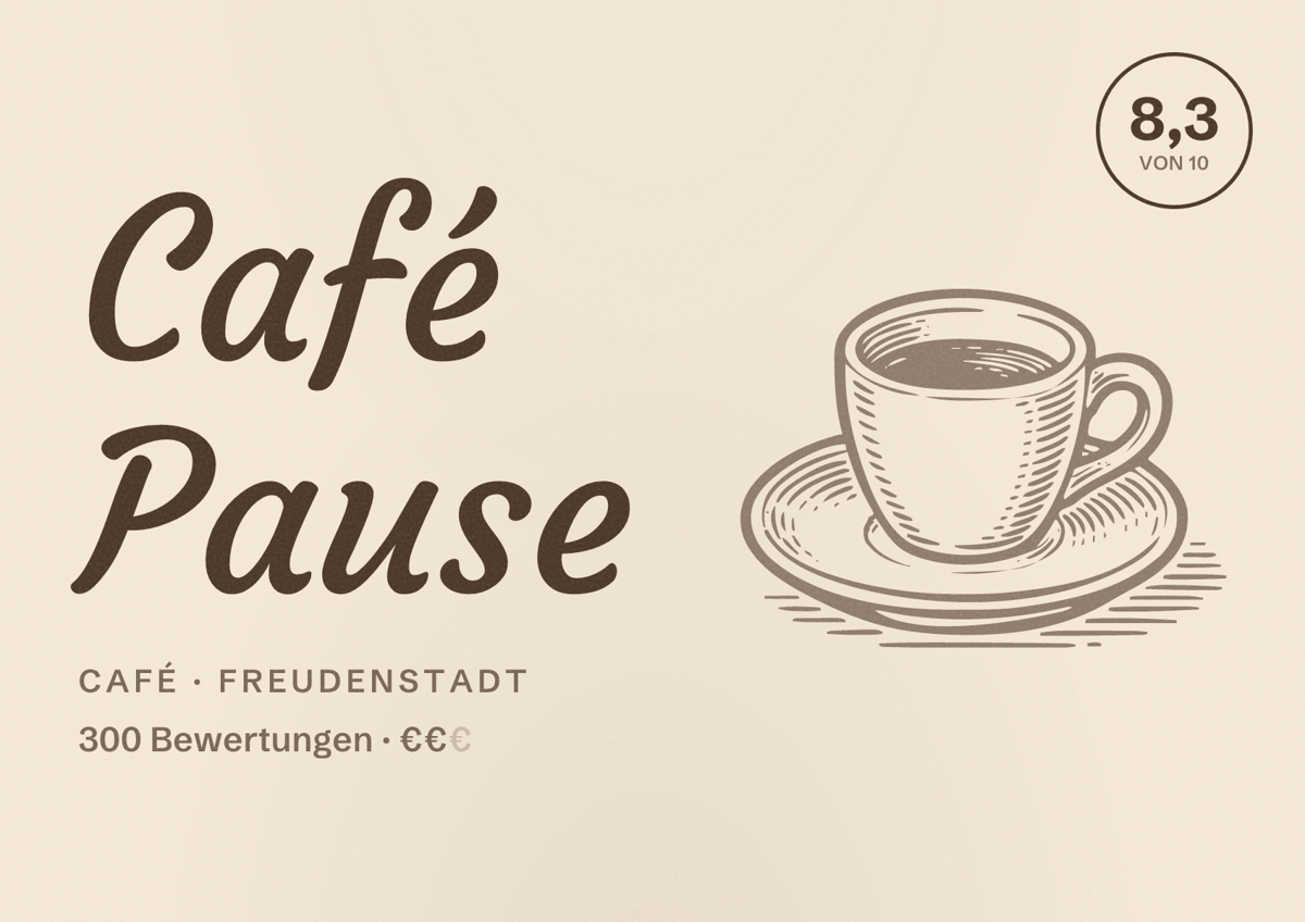 Illustriertes Poster von Café Pause, Café in Freudenstadt: Bewertung 8,3 von 10 aus 300 Bewertungen, Preisniveau €€