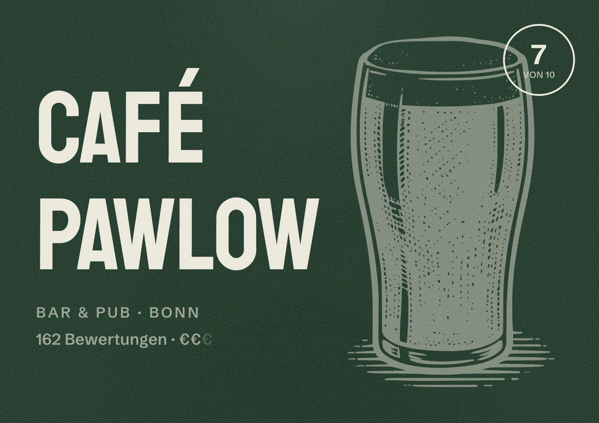 Illustriertes Poster von Café Pawlow, Bar & Pub in Bonn: Bewertung 6,9 von 10 aus 122 Bewertungen, Preisniveau €