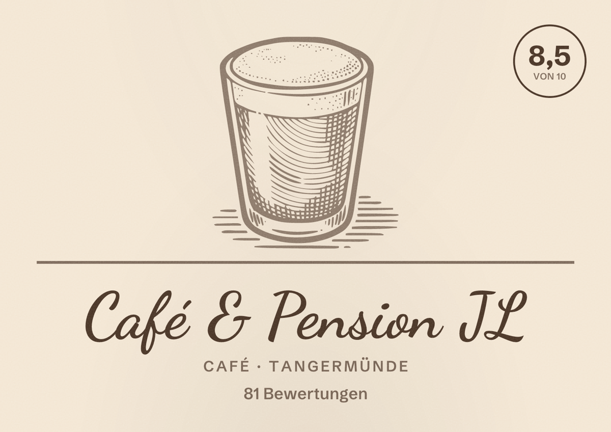 Illustriertes Poster von Café & Pension JL, Café in Tangermünde: Bewertung 8,5 von 10 aus 81 Bewertungen