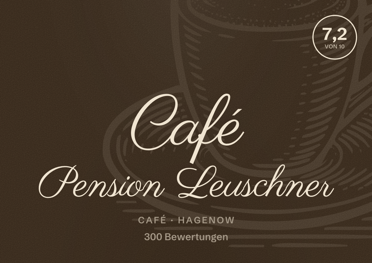 Illustriertes Poster von Café Pension Leuschner, Café in Hagenow: Bewertung 7,2 von 10 aus 300 Bewertungen