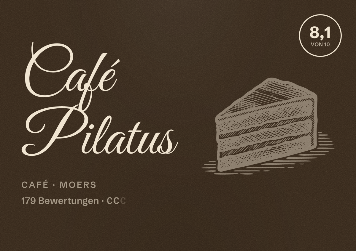 Illustriertes Poster von Café Pilatus, Café in Moers: Bewertung 8,1 von 10 aus 179 Bewertungen, Preisniveau €€