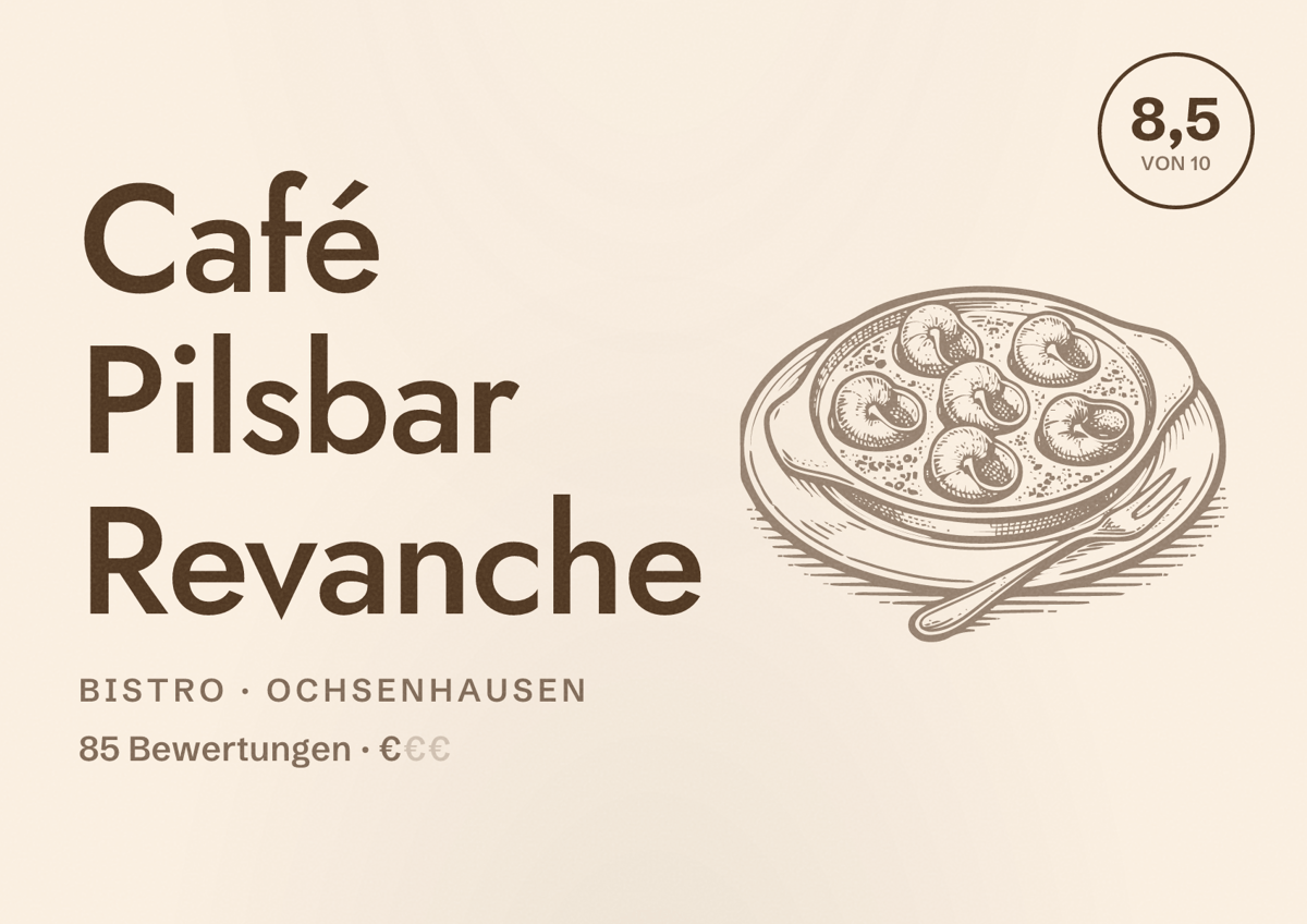 Illustriertes Poster von Café Pilsbar Revanche, Bistro in Ochsenhausen: Bewertung 8,5 von 10 aus 85 Bewertungen, Preisniveau €