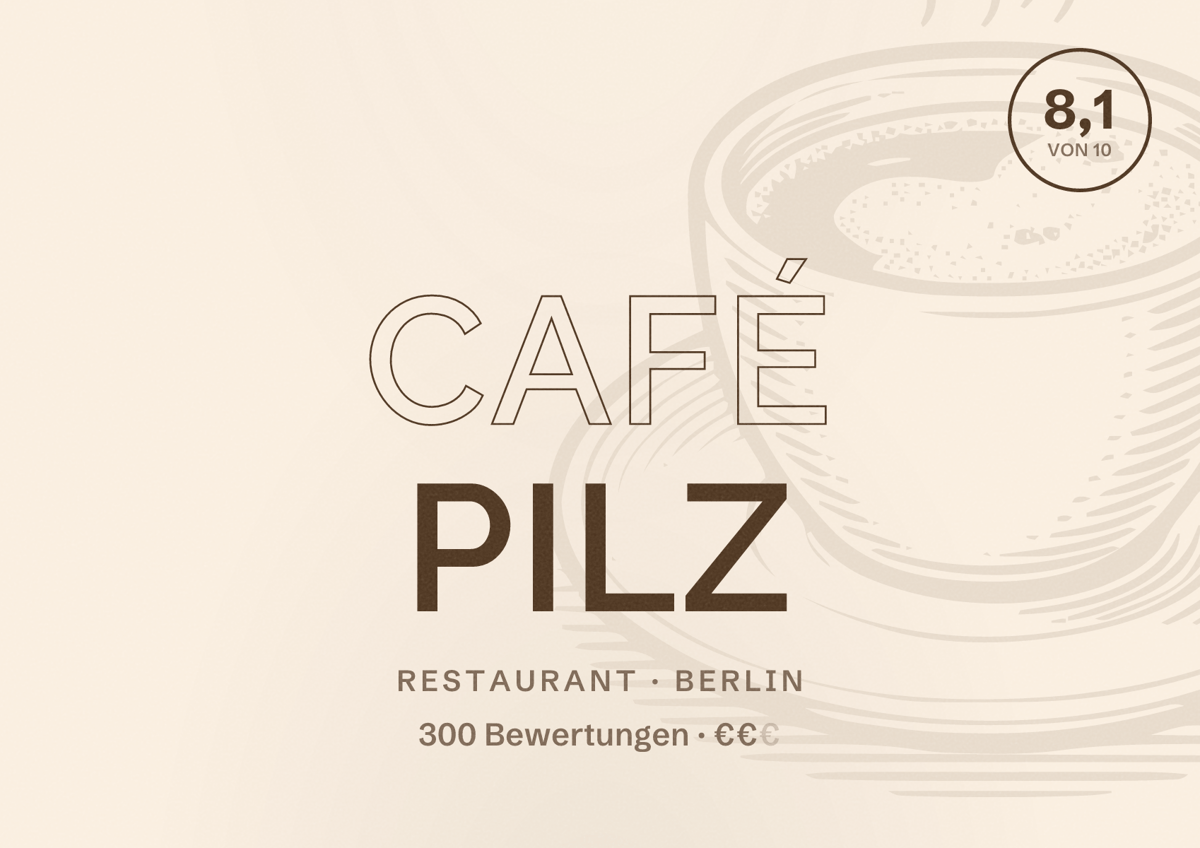 Illustriertes Poster von Café Pilz, Restaurant in Berlin: Bewertung 8,1 von 10 aus 300 Bewertungen, Preisniveau €€
