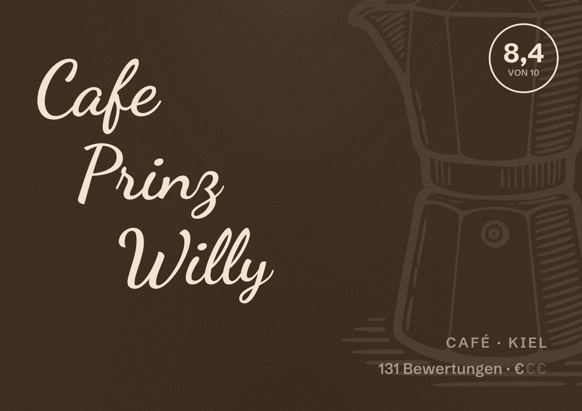 Illustriertes Poster von Cafe Prinz Willy, Café in Kiel: Bewertung 8,4 von 10 aus 131 Bewertungen, Preisniveau €