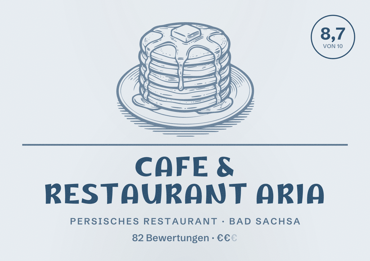 Illustriertes Poster von Cafe & Restaurant Aria, Persisches Restaurant in Bad Sachsa: Bewertung 8,7 von 10 aus 82 Bewertungen, Preisniveau €€