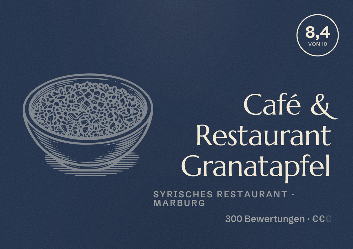 Illustriertes Poster von Café & Restaurant Granatapfel, Syrisches Restaurant in Marburg: Bewertung 8,4 von 10 aus 300 Bewertungen, Preisniveau €€